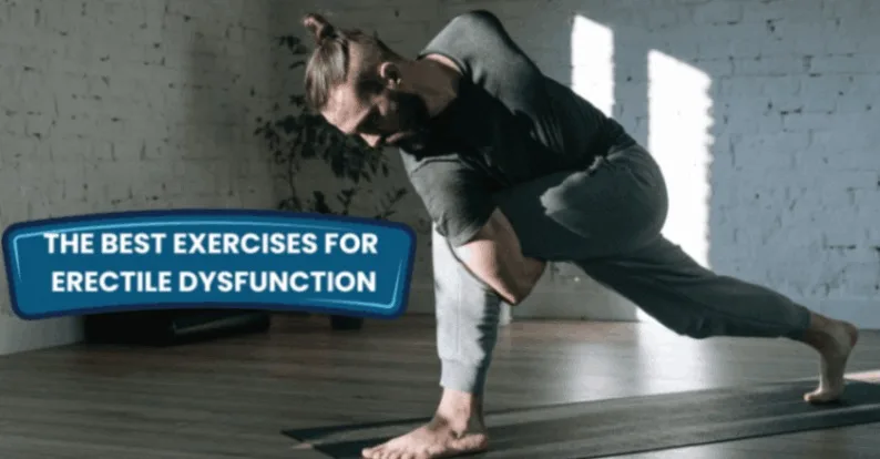 The Best Exercises for Erectile Dysfunction