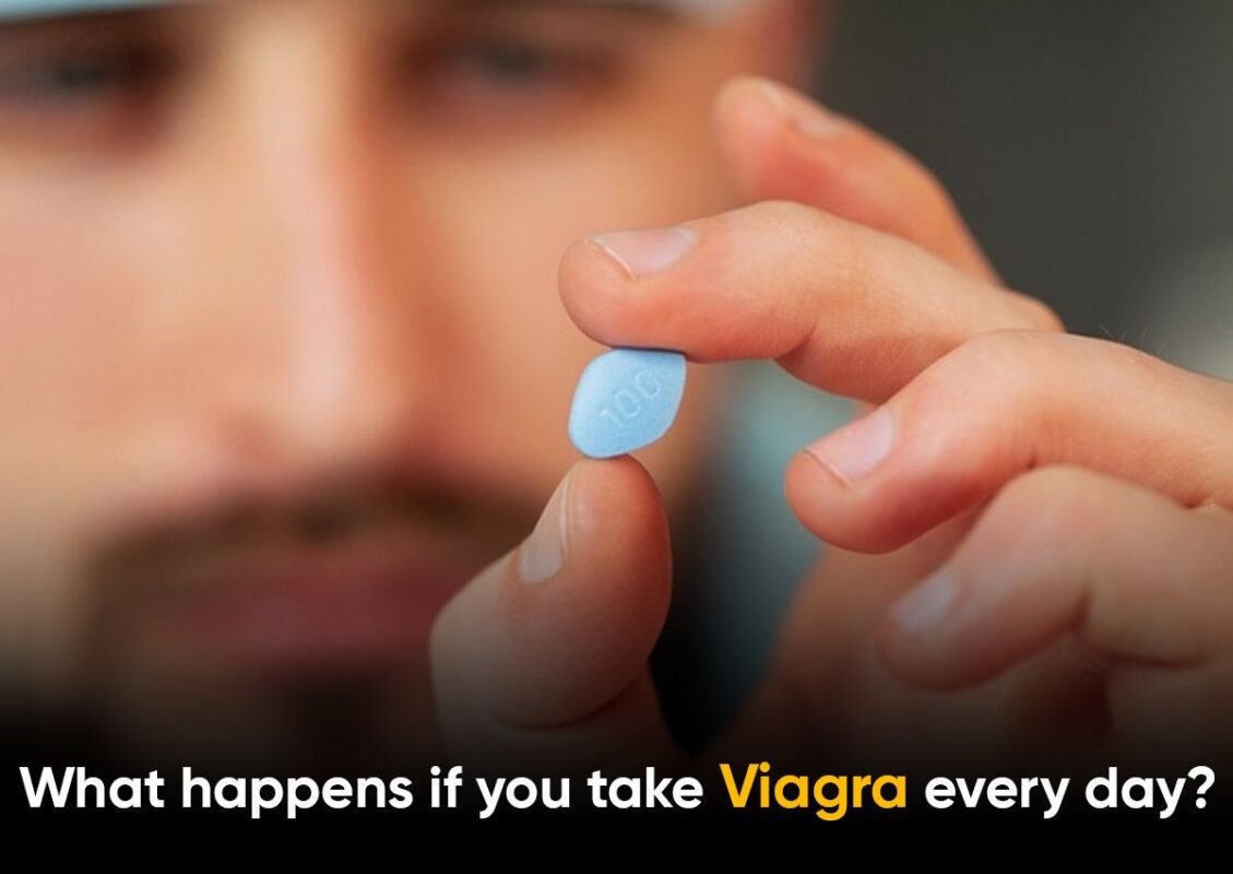 What happens if you take Viagra every day?