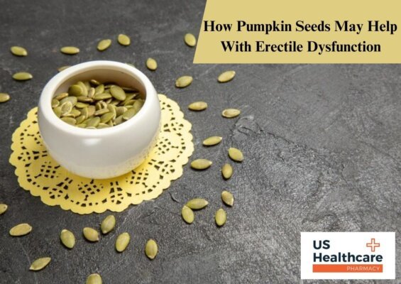 How Pumpkin Seeds May Help With Erectile Dysfunction