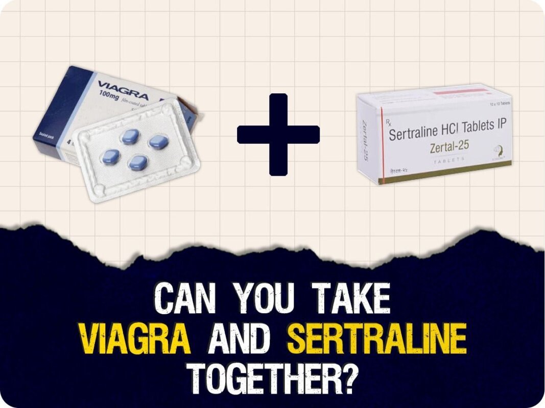 Viagra and Sertraline