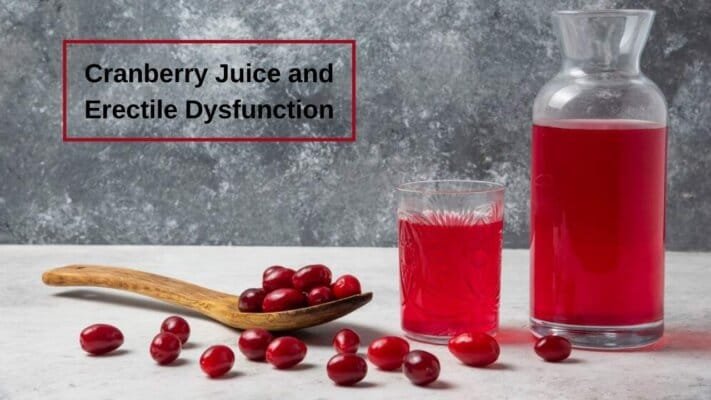 Cranberry Juice and Erectile Dysfunction